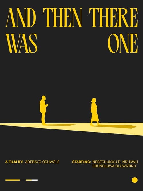 And Then There Was One poster