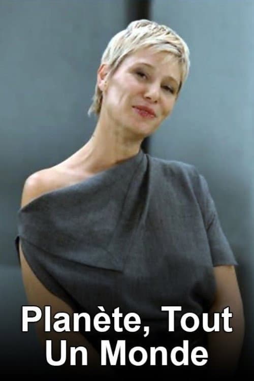 Planète, tout un monde poster