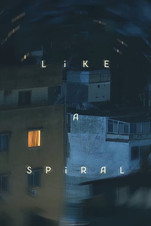Like a Spiral poster
