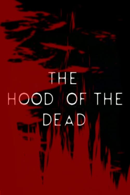 The Hood of the Dead poster
