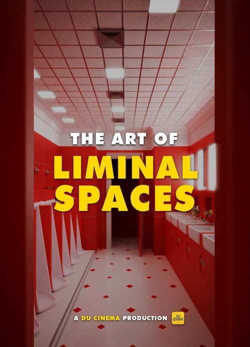 The Art of Liminal Spaces poster