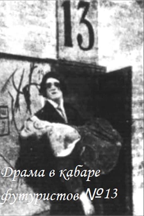 Drama in the Futurists' Cabaret No. 13 poster