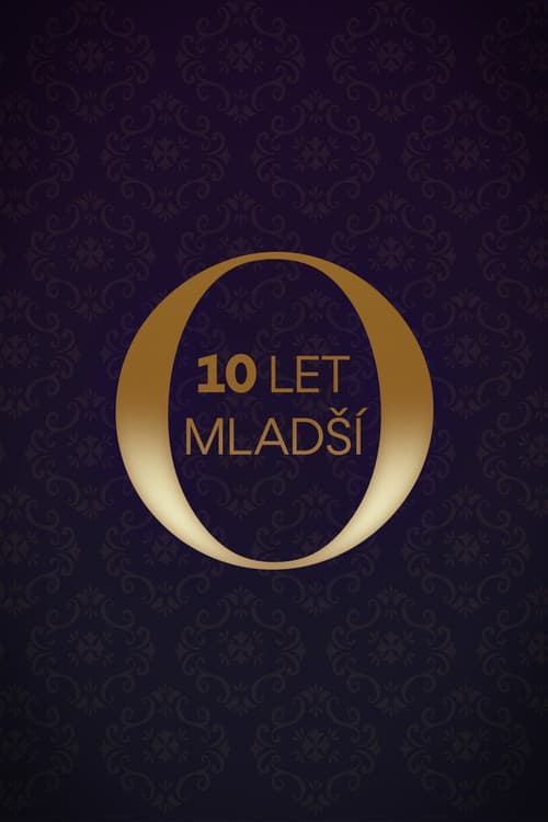 O 10 let mladší poster