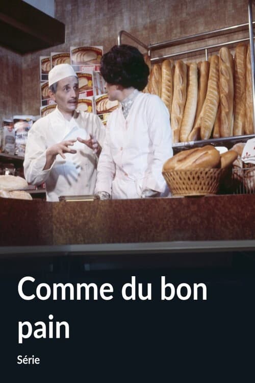 Comme du bon pain poster