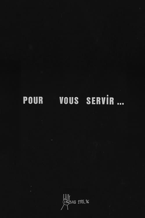 Pour vous servir poster