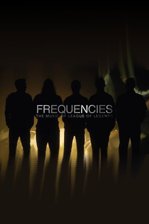 Frequencies: The Music of League of Legends poster