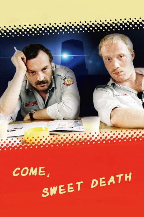 Come, Sweet Death poster