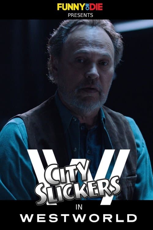 City Slickers In Westworld poster