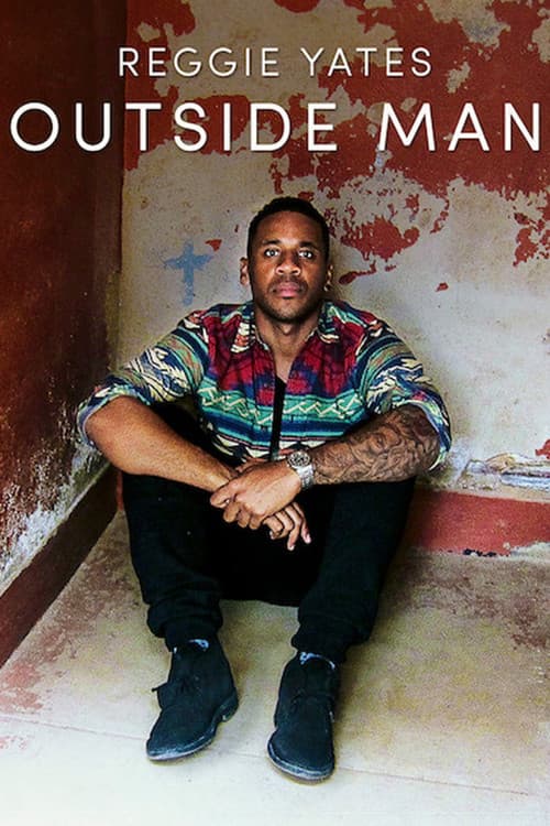 Reggie Yates: Outside Man poster