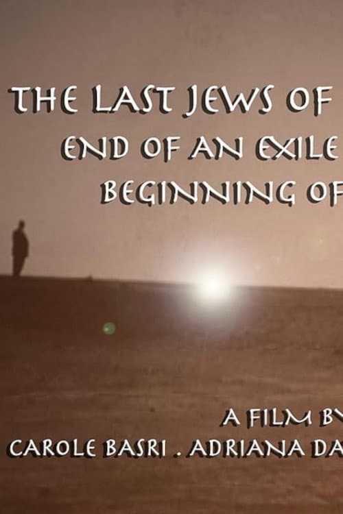 The Last Jews of Baghdad: End of an Exile; Beginning of a Journey poster