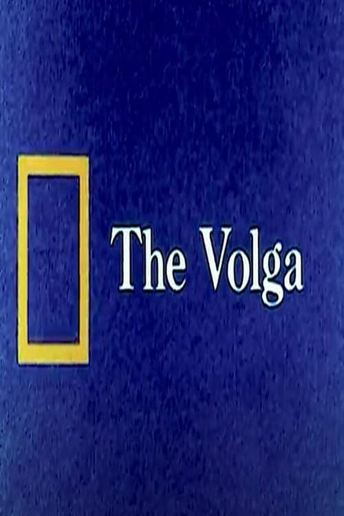 National Geographic: The Volga poster