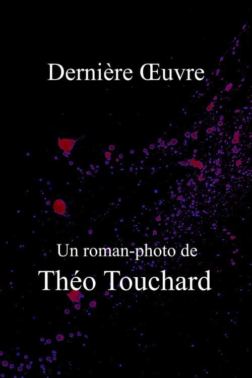 Dernière Œuvre poster