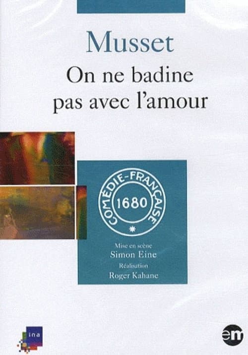 On ne badine pas avec l'amour poster