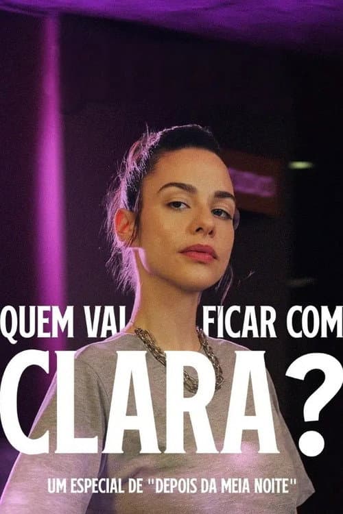 Who Will Win Over Clara? poster