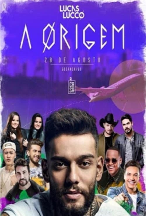 Lucas Lucco - A Ørigem  (Ao Vivo em Goiânia) poster