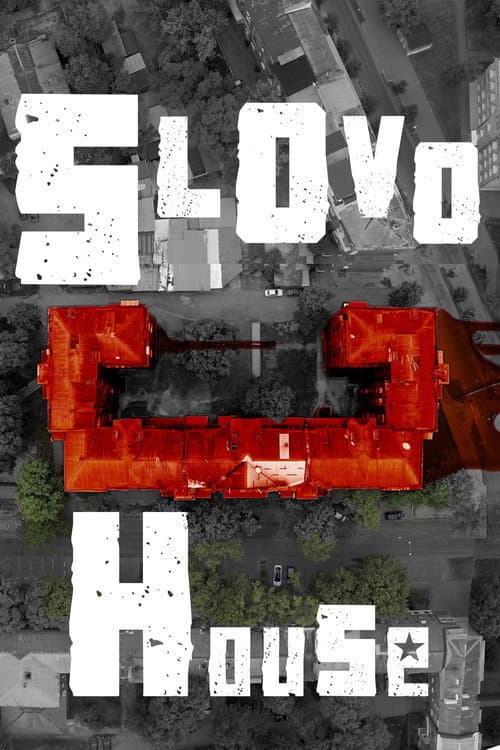 Slovo House poster