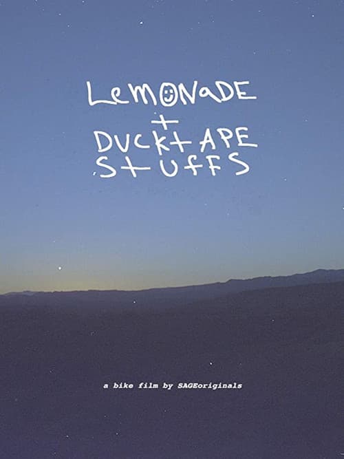 Lemonade + Ducktape Stuffs poster