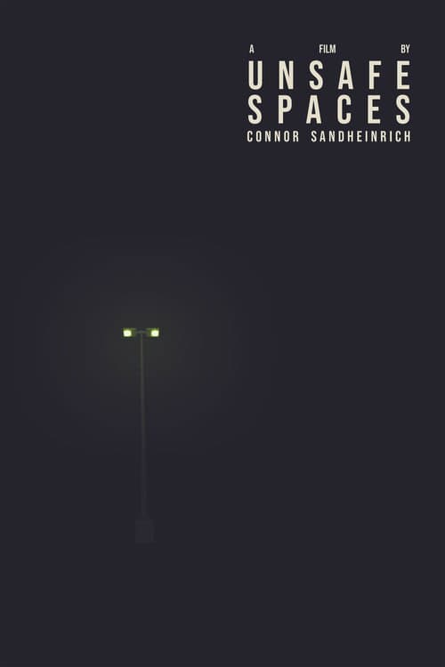 Unsafe Spaces poster