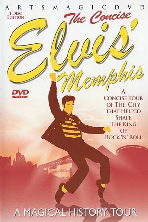 Elvis Memphis-The Concise Magical History Tour poster
