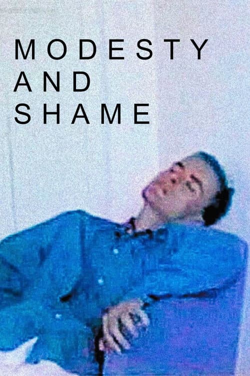Modesty and Shame poster