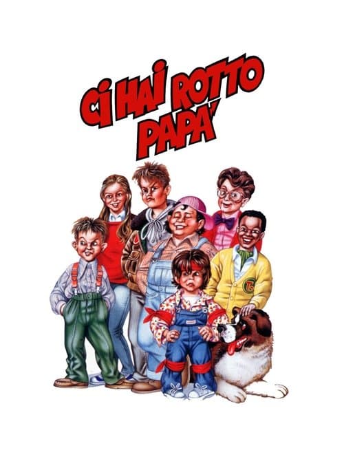 Ci hai rotto papà poster