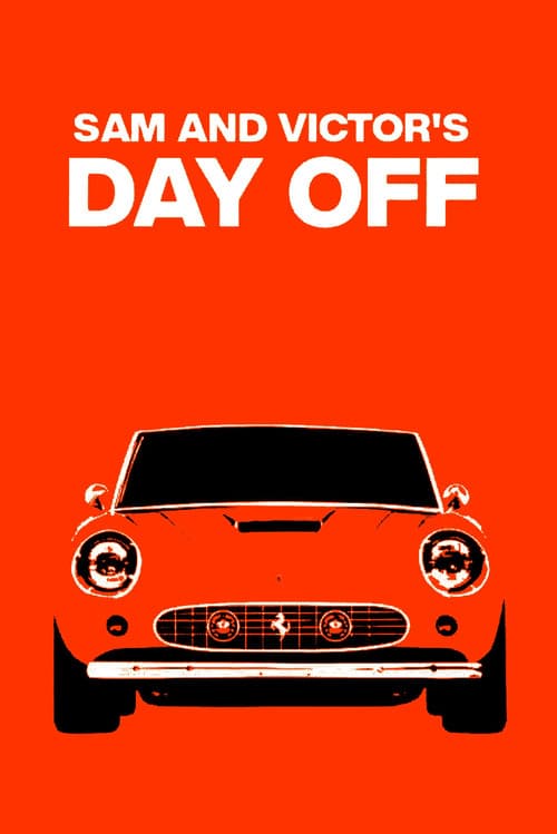 Sam and Victor's Day Off poster