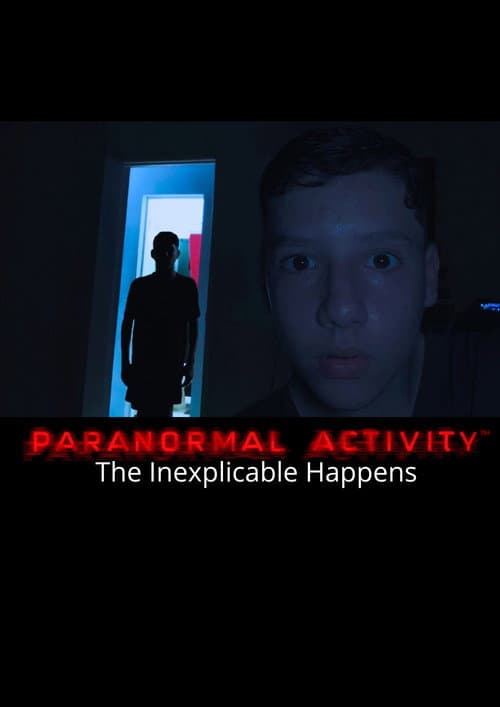 Atividade Paranormal: Uma Coisa Inexplicável poster