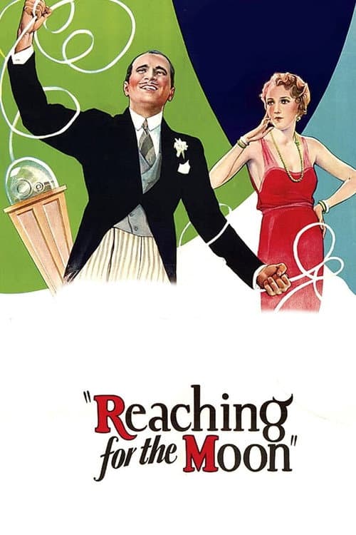 Reaching for the Moon poster