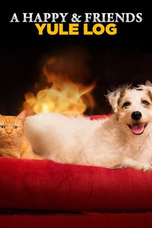 A Happy & Friends Yule Log poster