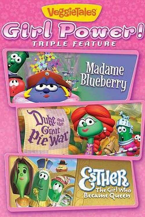 VeggieTales: Girl Power Triple Feature poster