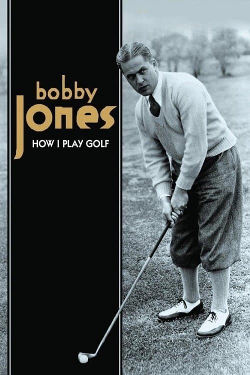 How I Play Golf, by Bobby Jones No. 12: 'A Round of Golf' poster