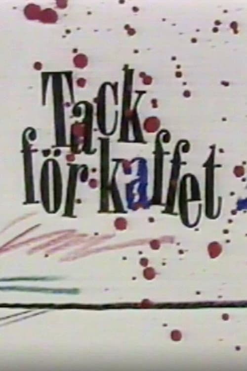 Tack För Kaffet! poster