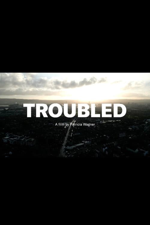 Troubled poster