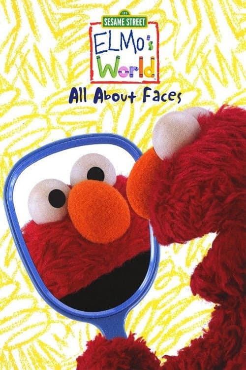 Sesame Street: Elmo's World: All About Faces poster