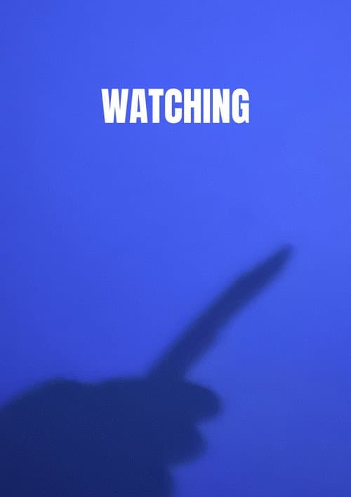 Watching poster