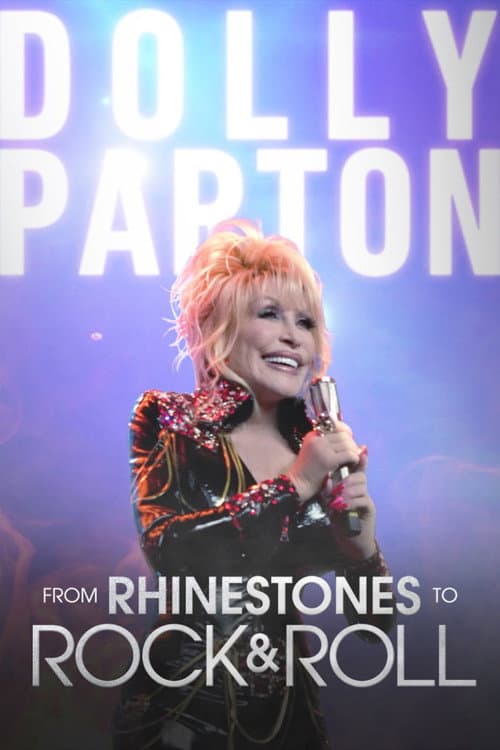 Dolly Parton - From Rhinestones to Rock & Roll poster
