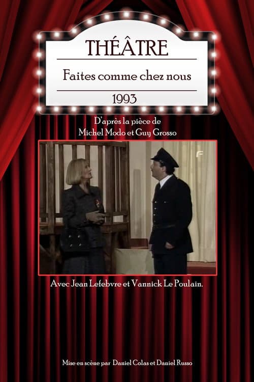 Faites comme chez nous poster