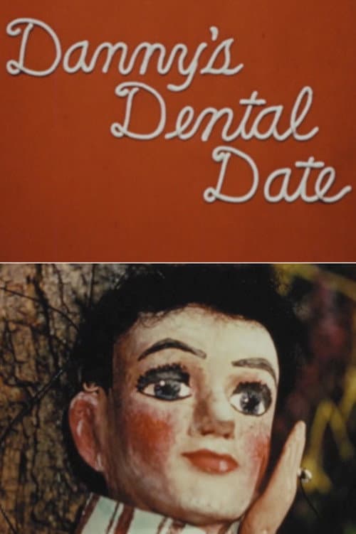 Danny's Dental Date poster