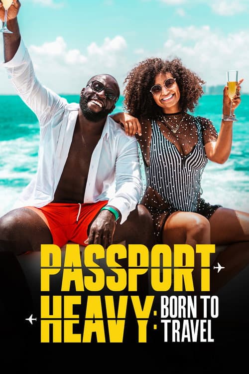 Passport Heavy poster