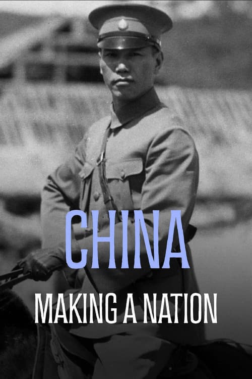 China: The Making of a Nation poster