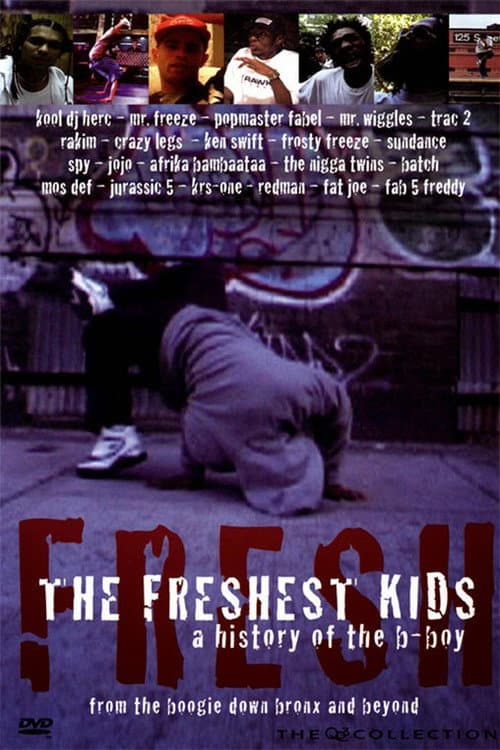 The Freshest Kids poster