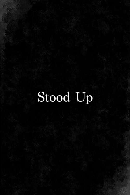Stood Up poster