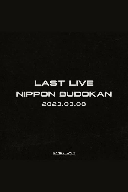 KANDYTOWN 単独公演 『LAST LIVE』 poster