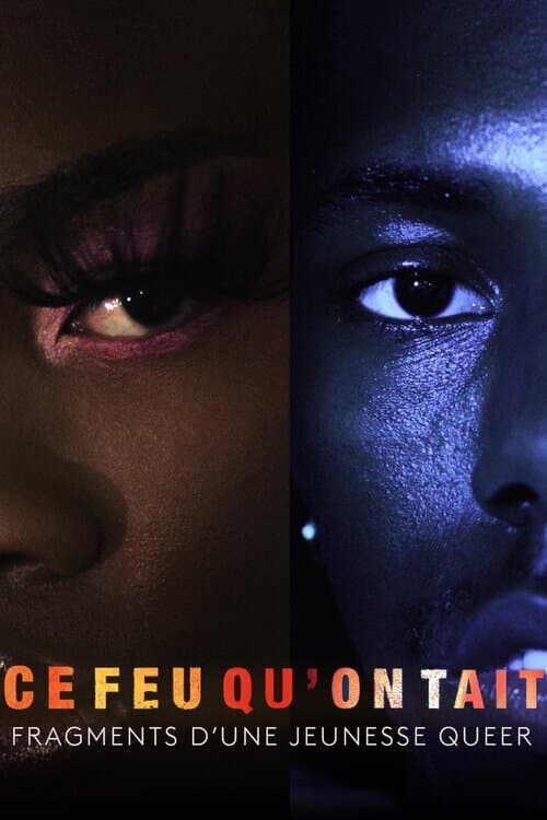 Ce feu qu'on tait - Fragments d'une jeunesse queer poster