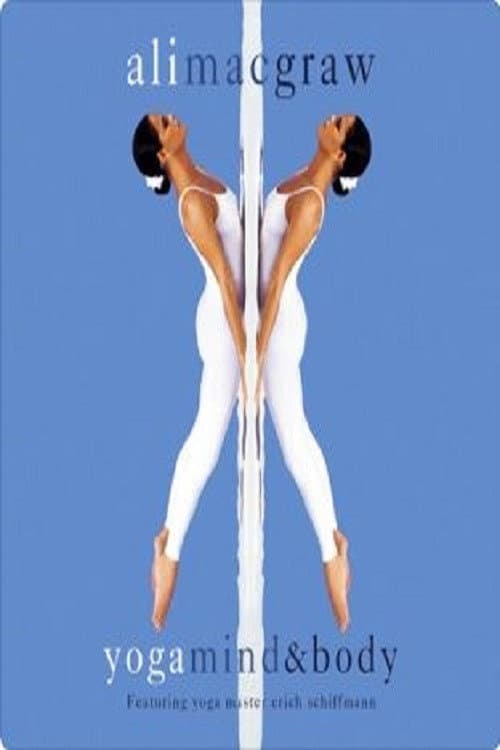 Ali MacGraw - Yoga Mind And Body poster