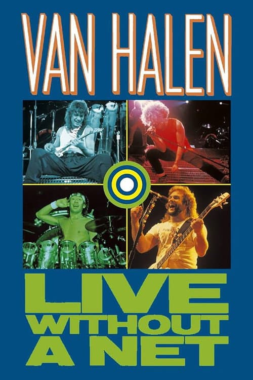 Van Halen - Live Without a Net poster