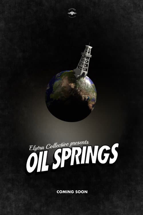 Oil Springs poster