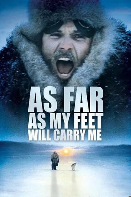 As Far As My Feet Will Carry Me poster