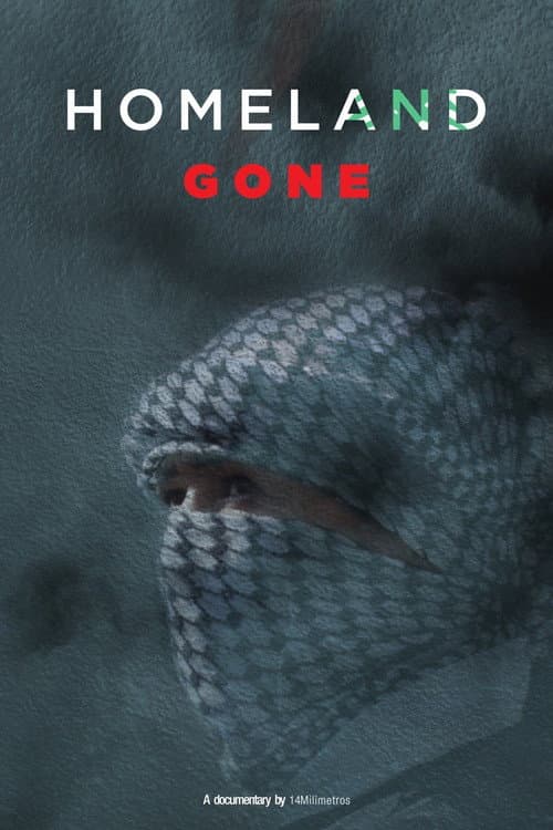 Homeland Gone poster