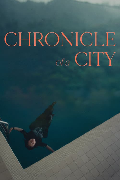 Chronicle of a City poster